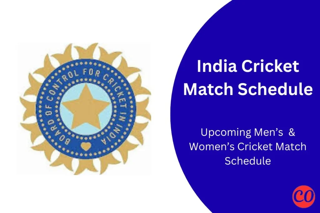 India Cricket Match Schedule 2025 – Upcoming T20, ODI & Test Fixtures