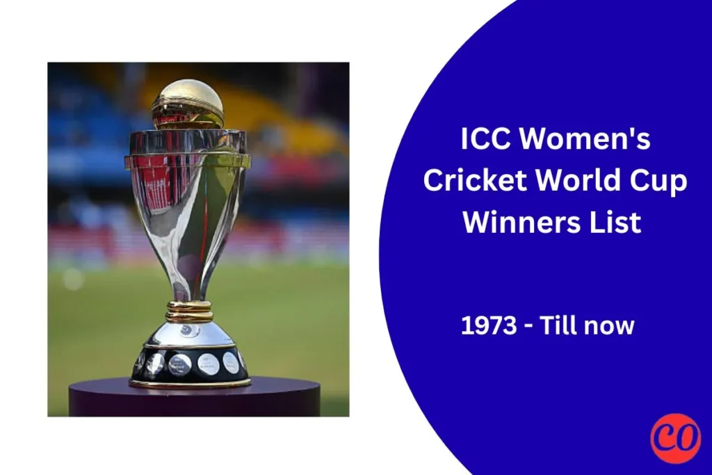 ICC Women’s Cricket ODI World Cup Winners List (1973-2025)